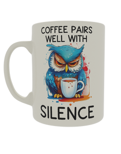 Coffee pairs well with Silence