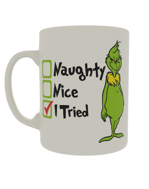Naughty, Nice, I tried