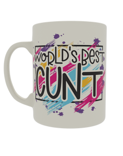 Worlds best Cunt