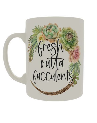 Fresh outta fucculents