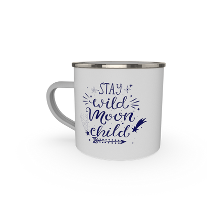 Stay wild moon child