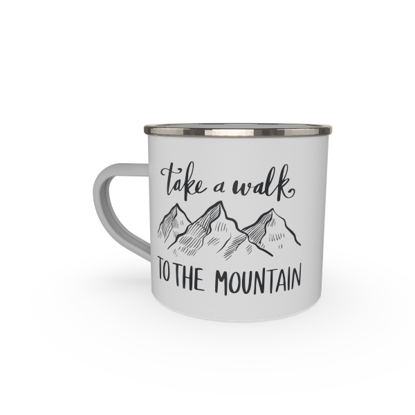take a walk to the mountain