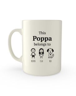 White 11oz mug printed with This Poppa belongs to above stick figure kids and pets with their names
