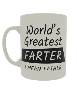 World's greatest farter, I mean father
