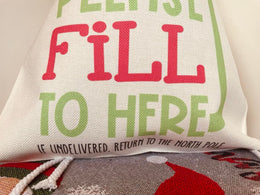 Santa Please Fill to here, Santa Mail Express - If undelivered, return to the north pole