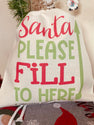 Santa Please Fill to here, Santa Mail Express - If undelivered, return to the north pole