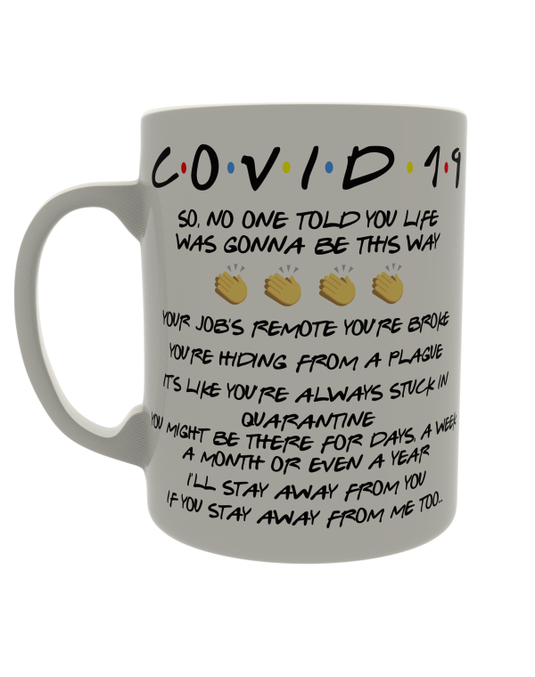 COVID 19 - Friends