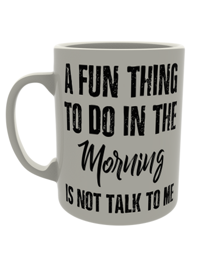 A fun thing to do in the morning