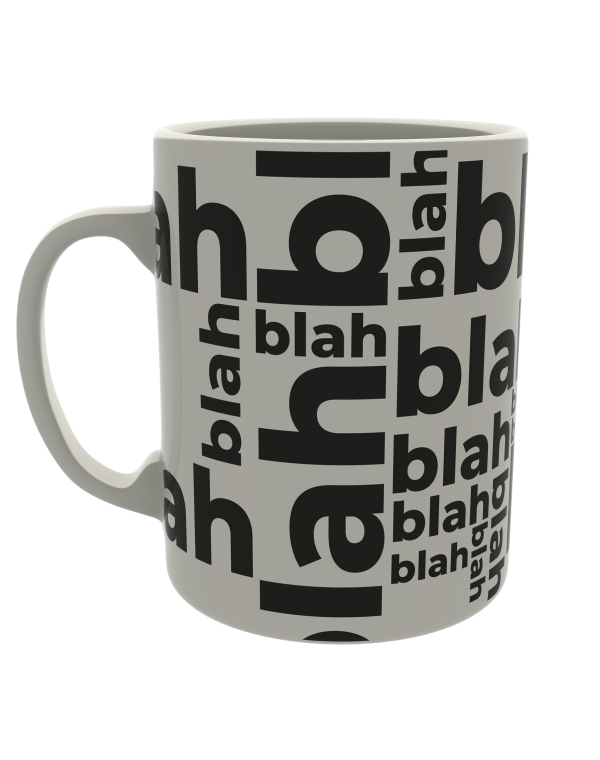 Blah blah blah