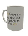 Coffee keeps me busy until it's acceptable to drink Gin