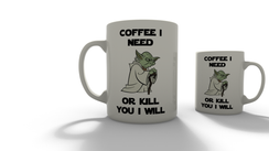 coffee I need or kill you i will