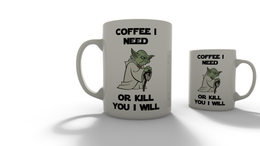 coffee I need or kill you i will