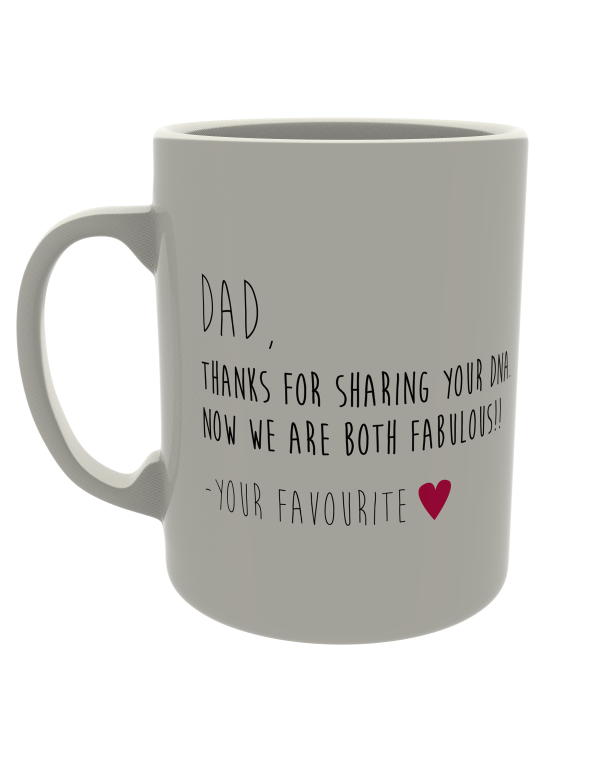Dad, Thanks for sharing your DNA