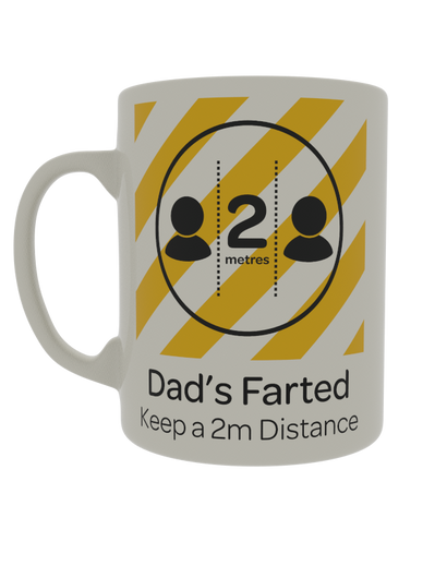 Dad farted - Keep a 2m distance