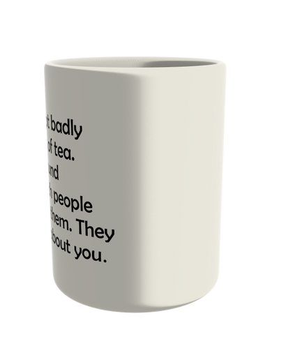 Don't Accept Badly Made Cups of Tea