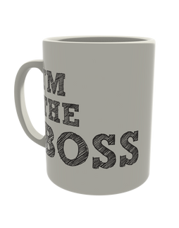 I'm the boss... Kidding, my wife is