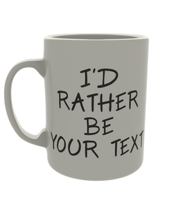 I'd rather be