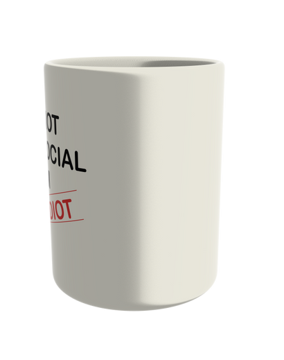 I'm not Anti-Social, I'm Anti-Idiot