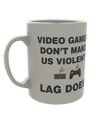 Video games don't make us violent, lag does
