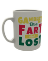 Gambled on a fart and lost