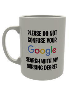 Don't confuse your google search with my ______ degree