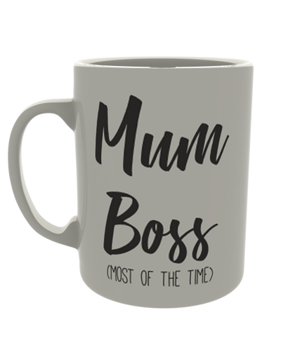 Mum Boss (Most of the time)