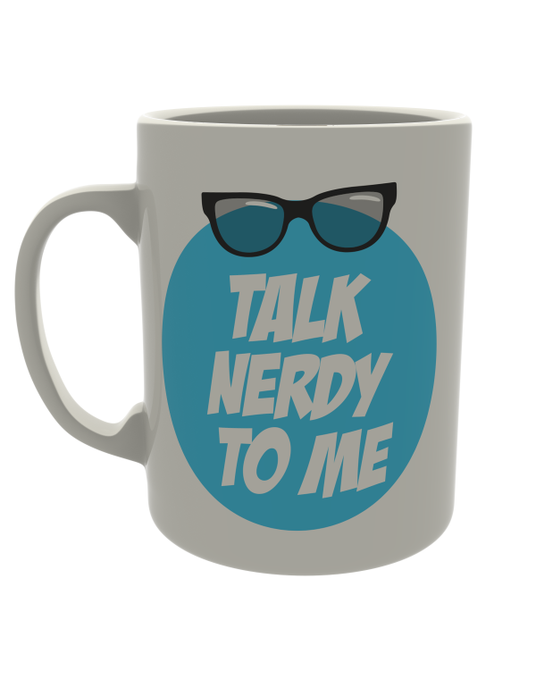 Talk nerdy to me