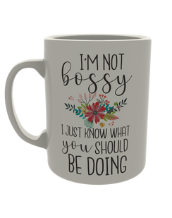 I'm not bossy, I just know what you should be doing