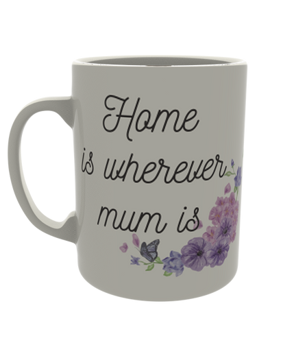 Home is where ever mum is