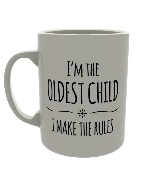 I'm the oldest child, I make the rules