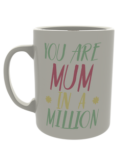 You are mum in a million