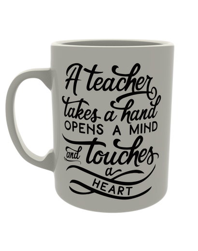 A teacher takes a hand opens a mind and touches a heart
