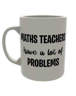 Maths teachers have a lot of problems
