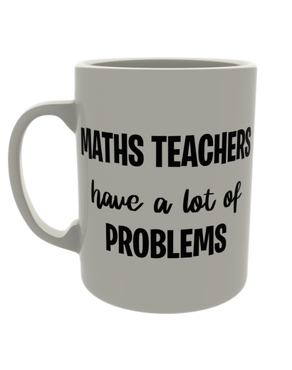 Maths teachers have a lot of problems