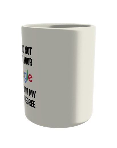 Please do not confuse Google search with my nursing degree