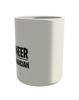 I'm an engineer, not a magician