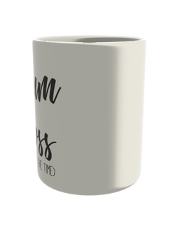 Mum Boss (Most of the time)