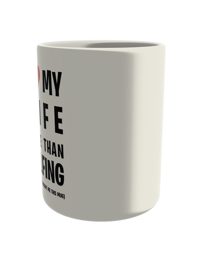 I love my wife more than golfing