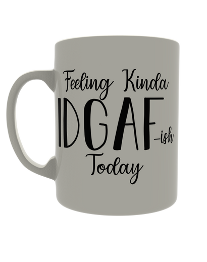 Feeling kinda IDGAF-ish today