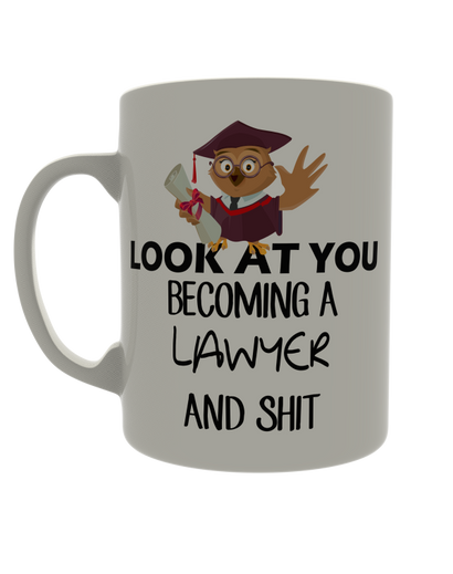 Look at you becoming a lawyer and shit