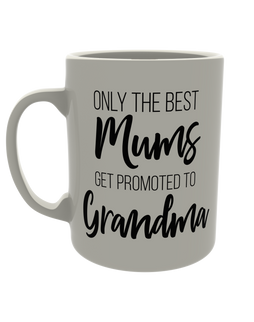 Only the best mums get promoted to grandma