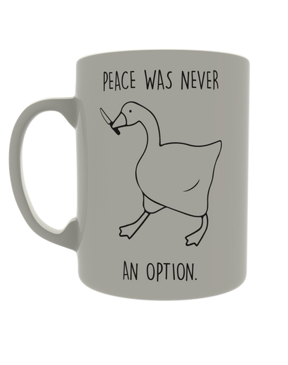 Peace was never an option