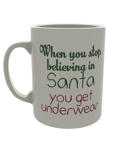 When You Stop Believing in Santa, You Get Underwear