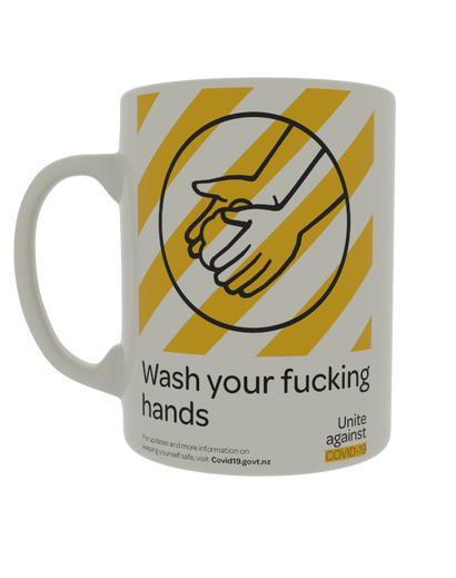 Wash your f*cking hands