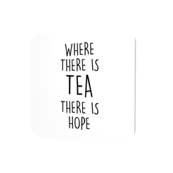Where there is tea there is hope